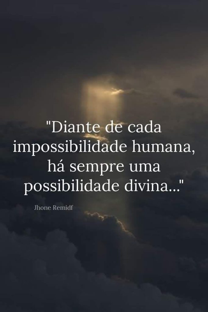 Toda impossibilidade é possível para Deus