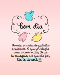 207 Mensagens de Bom dia com Belas Imagens e Frases animadas