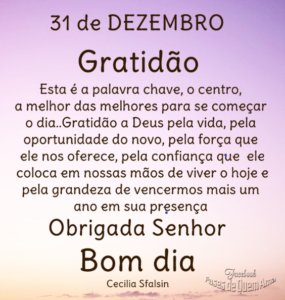 Bom dia 31 de Dezembro! Frases e Mensagens de Agradecimento