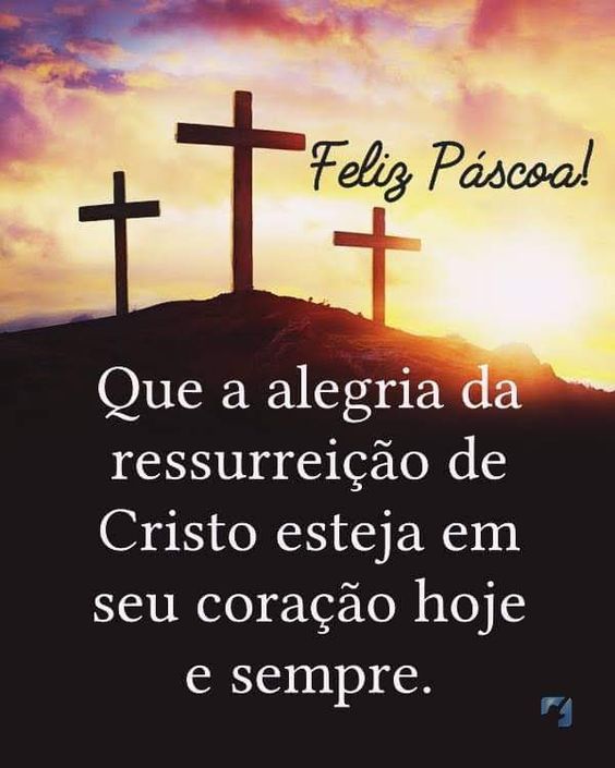 Feliz Páscoa da Ressurreição de Cristo
